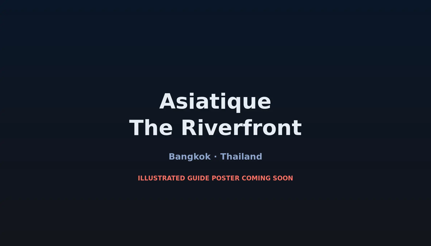 Travel infographic guide poster: Asiatique The Riverfront in Bangkok