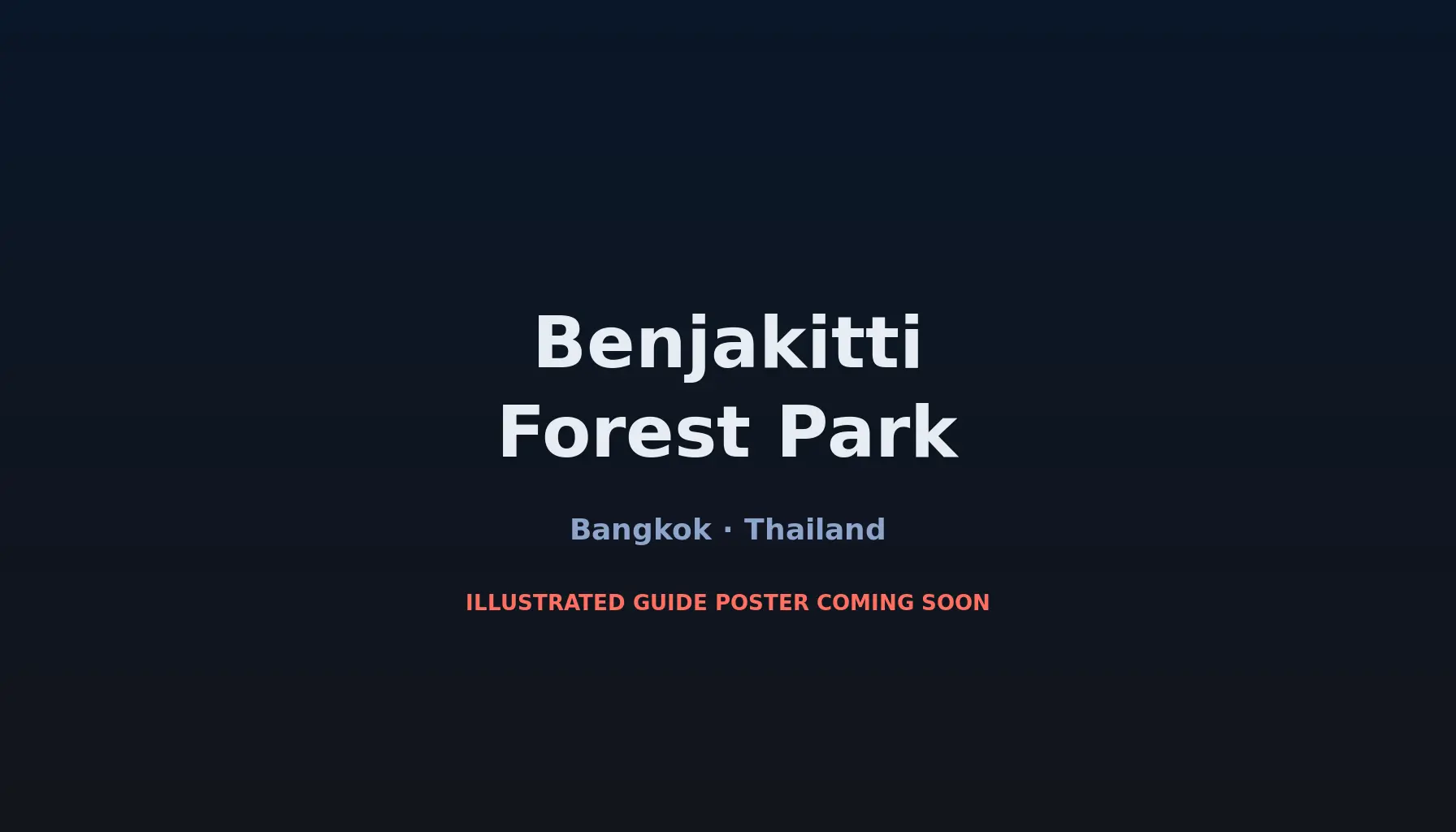 Travel infographic guide poster: Benjakitti Forest Park in Bangkok