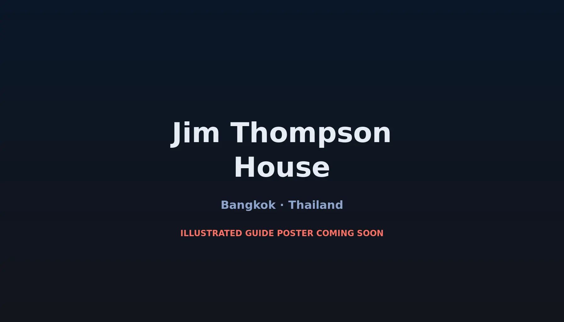 Travel infographic guide poster: Jim Thompson House in Bangkok