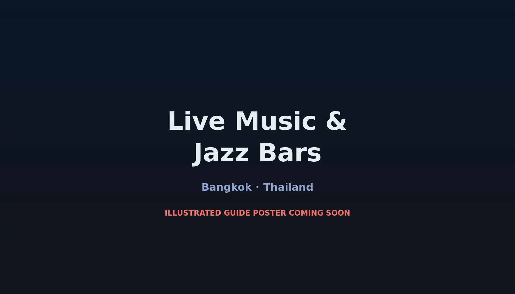Travel infographic guide poster: Live Music & Jazz Bars in Bangkok