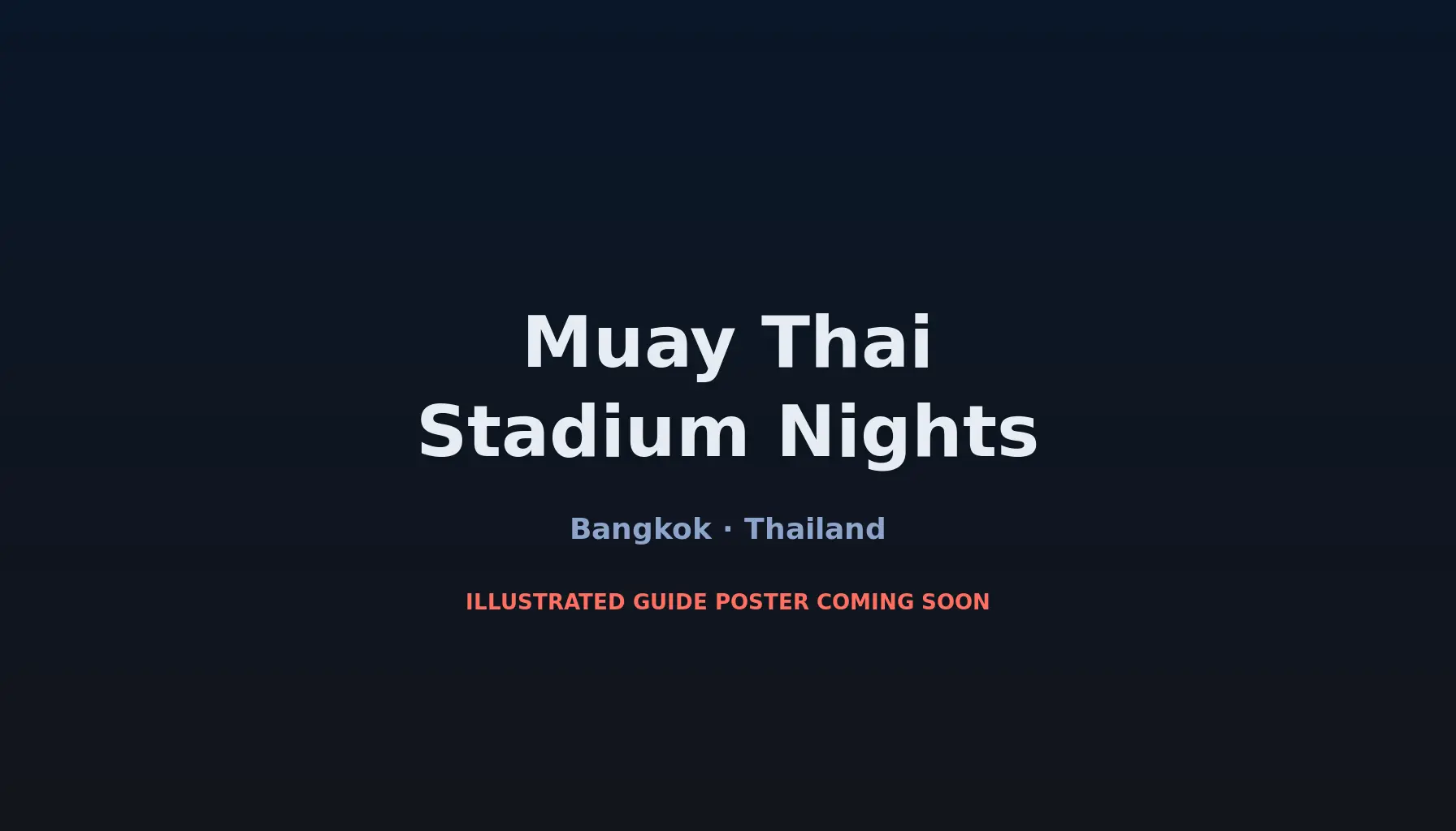 Travel infographic guide poster: Muay Thai Stadium Nights in Bangkok