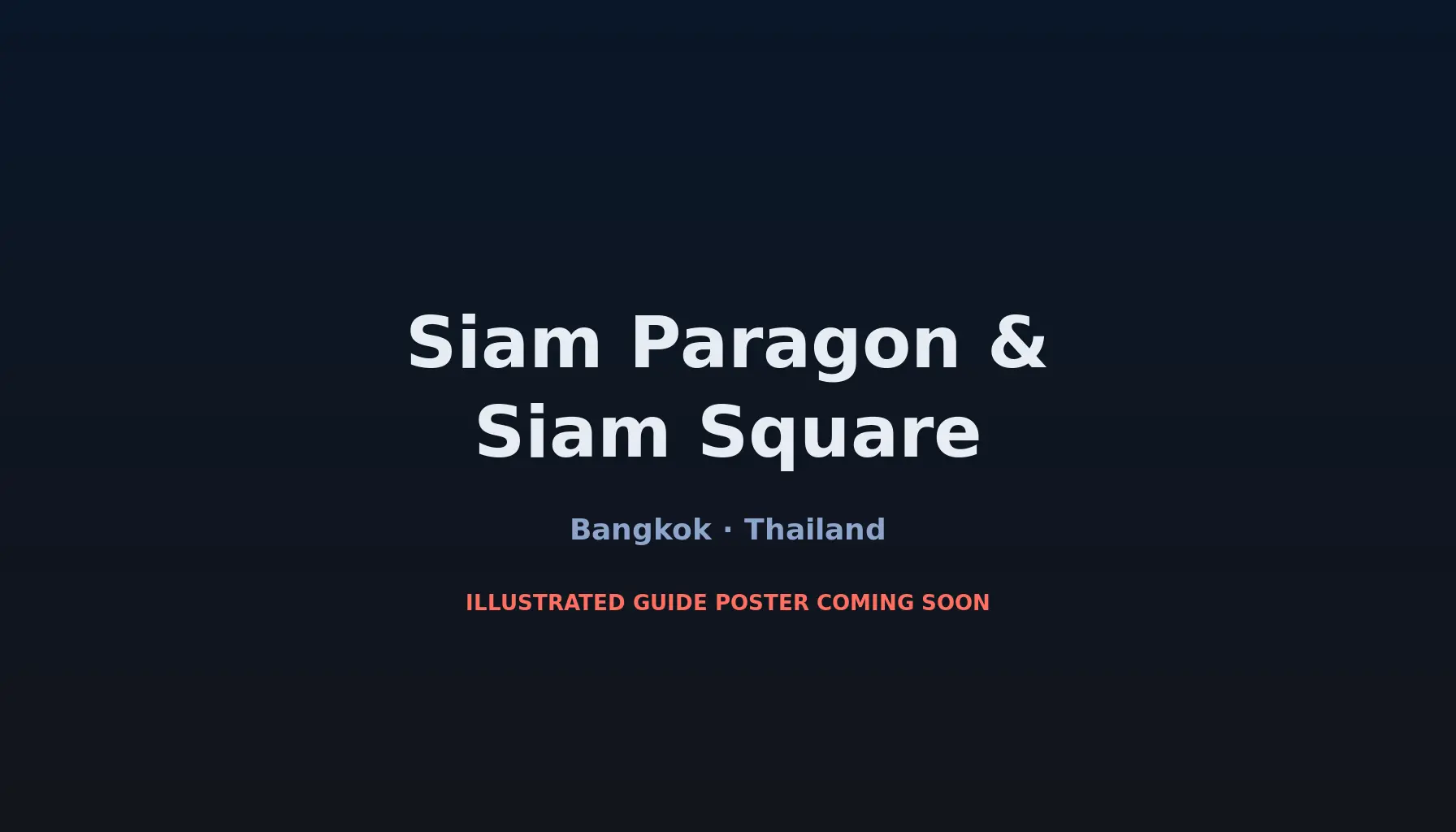 Travel infographic guide poster: Siam Paragon & Siam Square in Bangkok