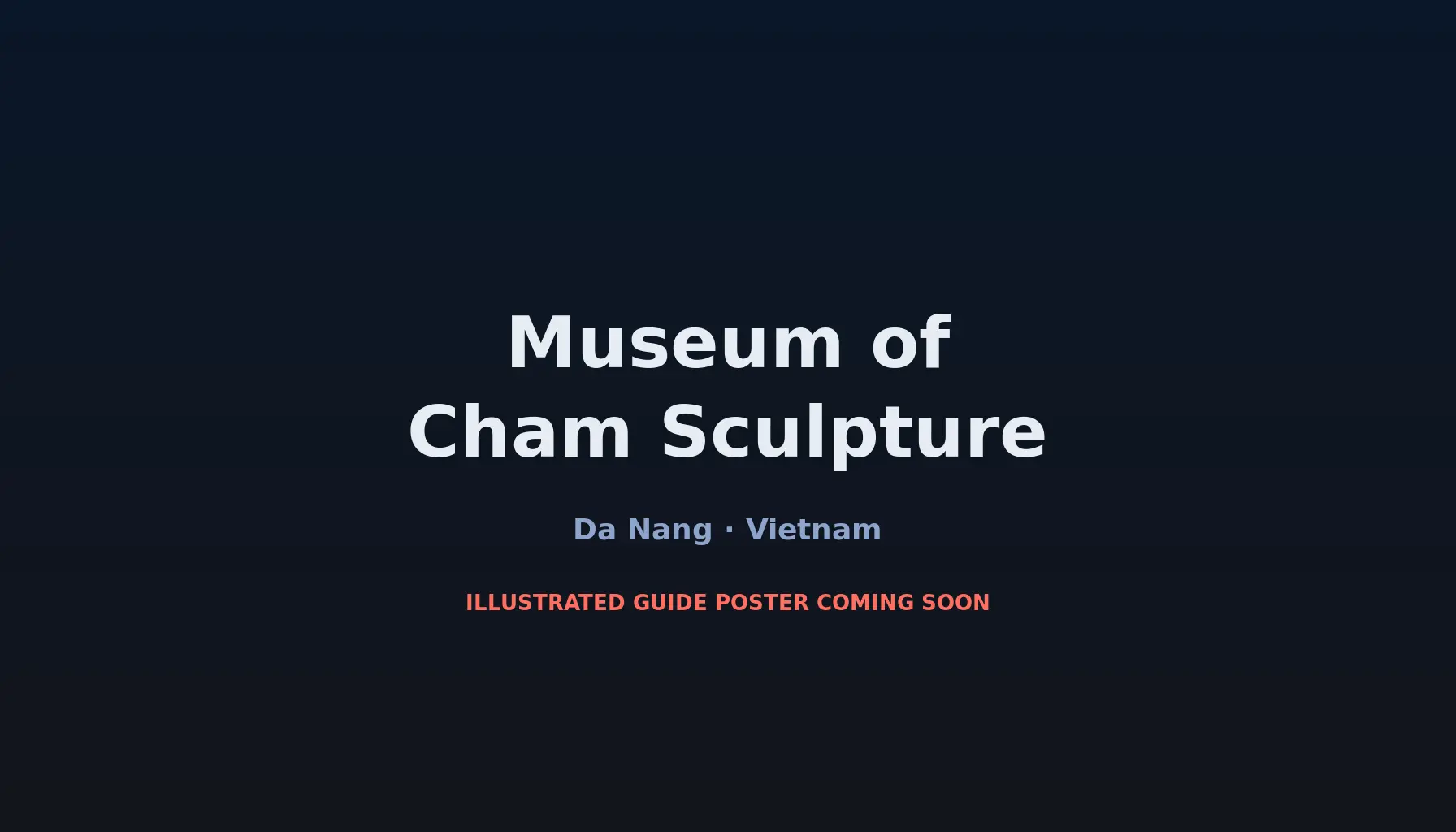 Travel infographic guide poster: Museum of Cham Sculpture in Da Nang