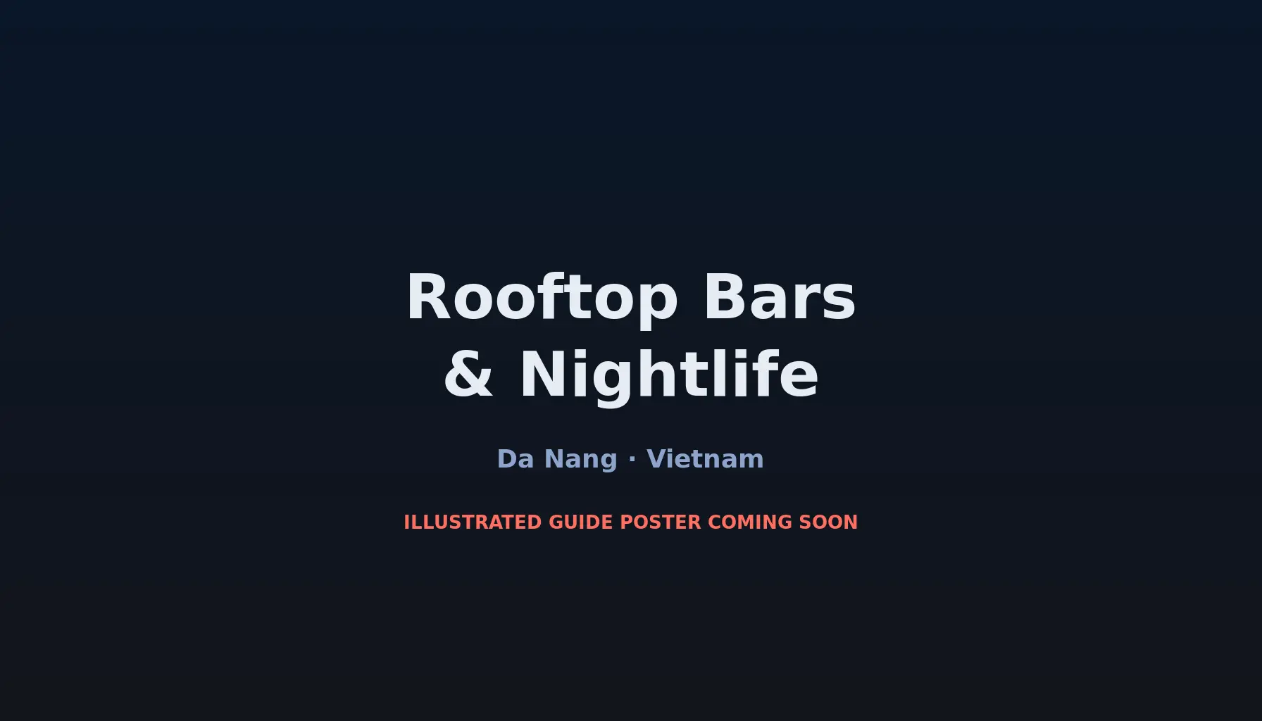 Travel infographic guide poster: Rooftop Bars & Nightlife in Da Nang