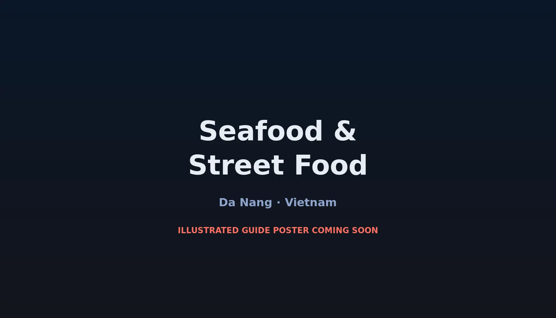 Travel infographic guide poster: Seafood & Street Food in Da Nang