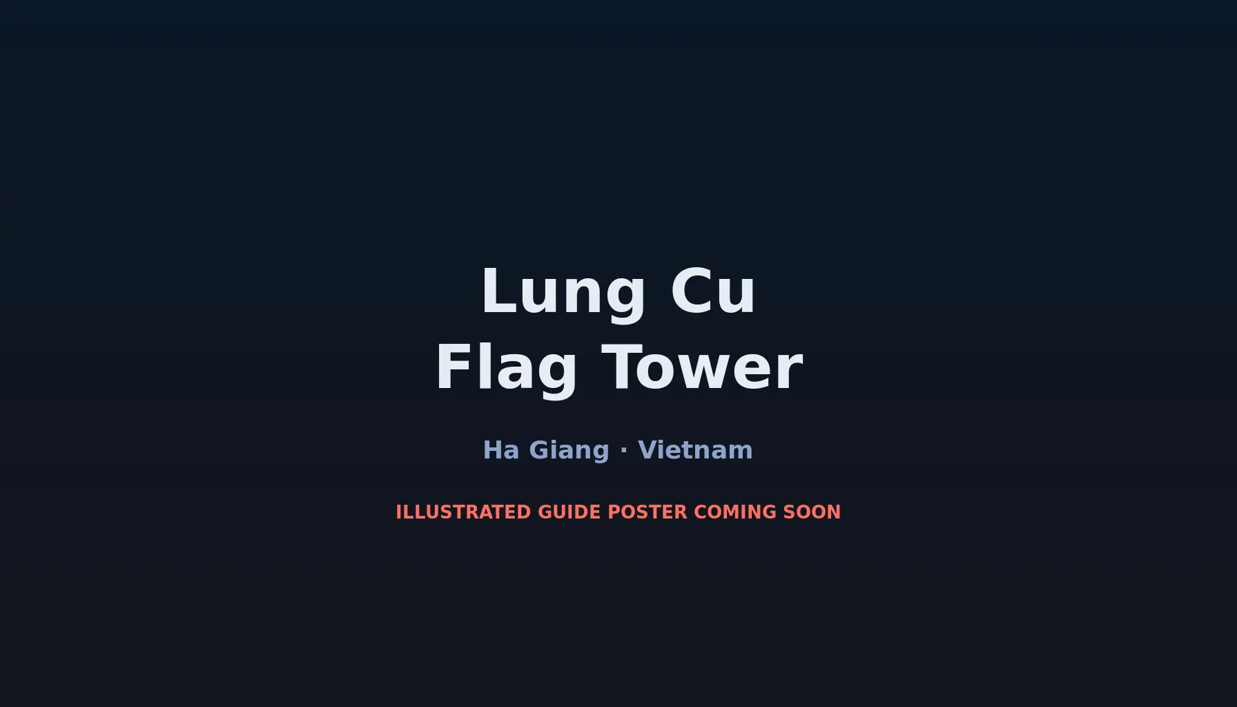 Travel infographic guide poster: Lung Cu Flag Tower on the Ha Giang Loop