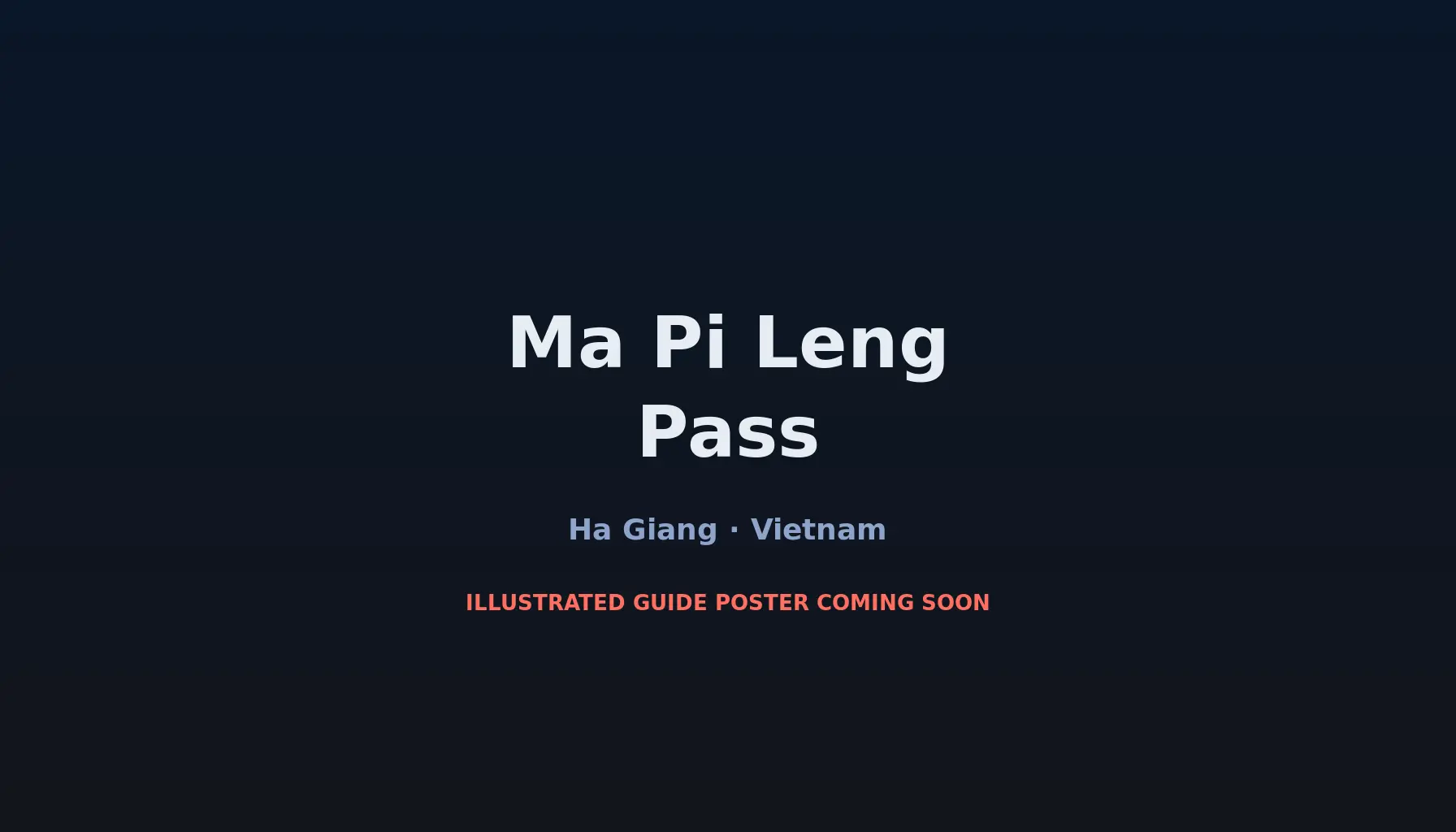 Travel infographic guide poster: Ma Pi Leng Pass on the Ha Giang Loop