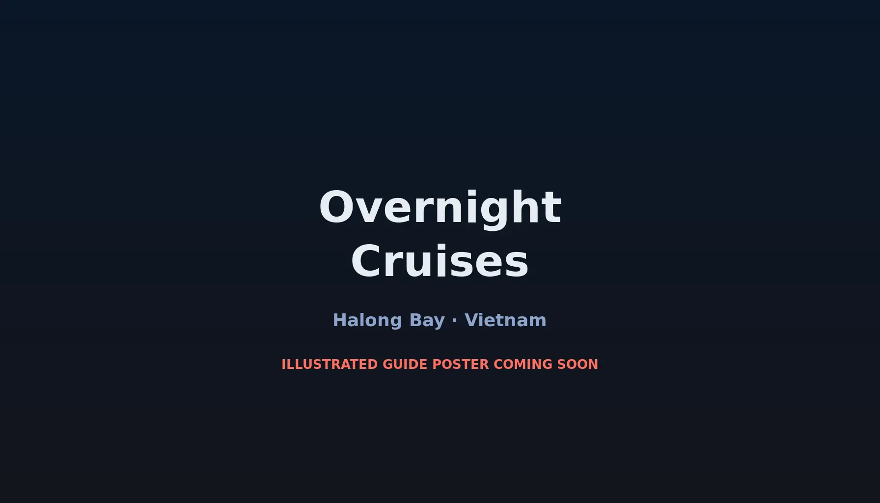 Travel infographic guide poster: Overnight Cruises in Halong Bay