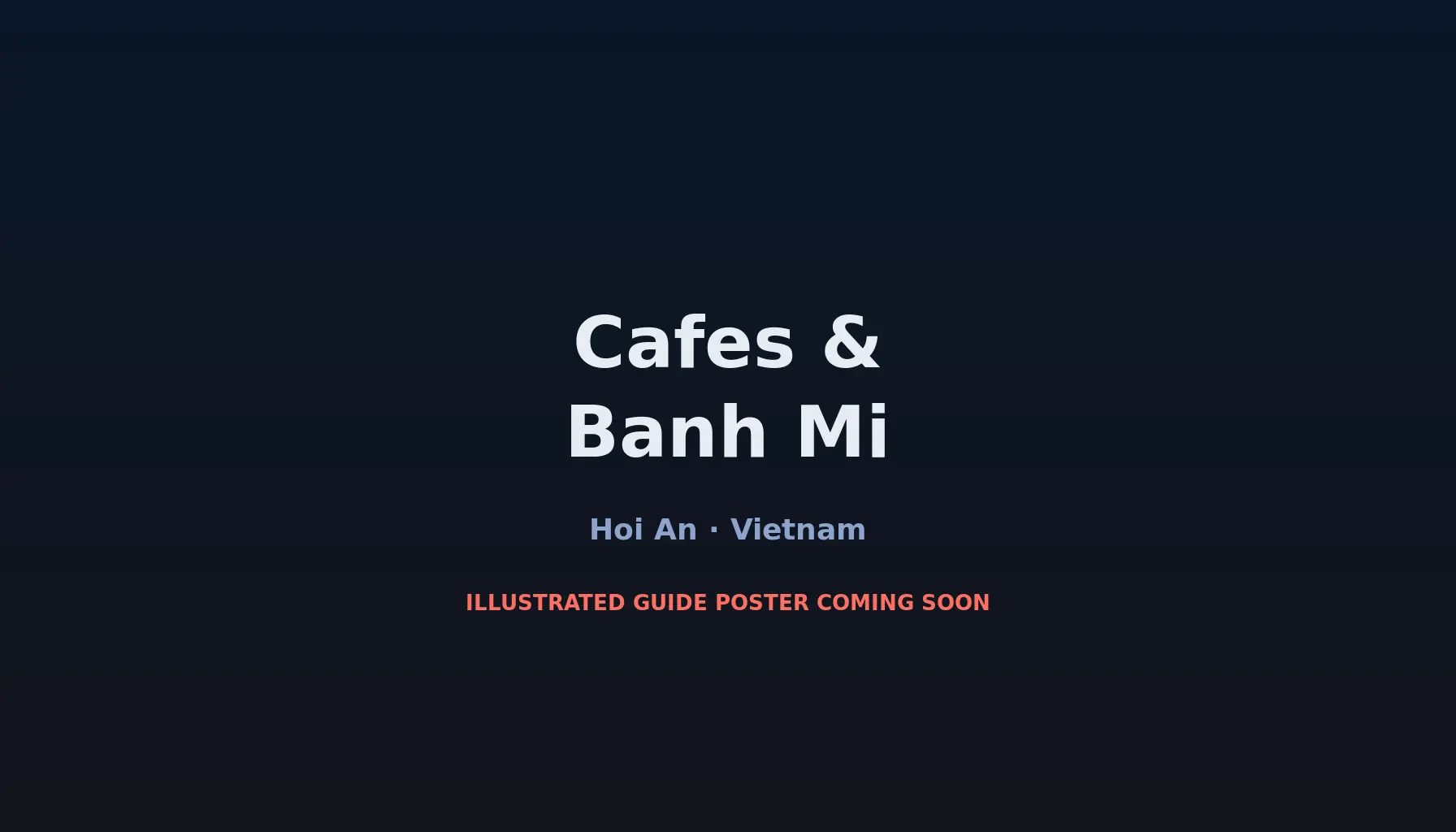 Travel infographic guide poster: Cafes & Banh Mi in Hoi An