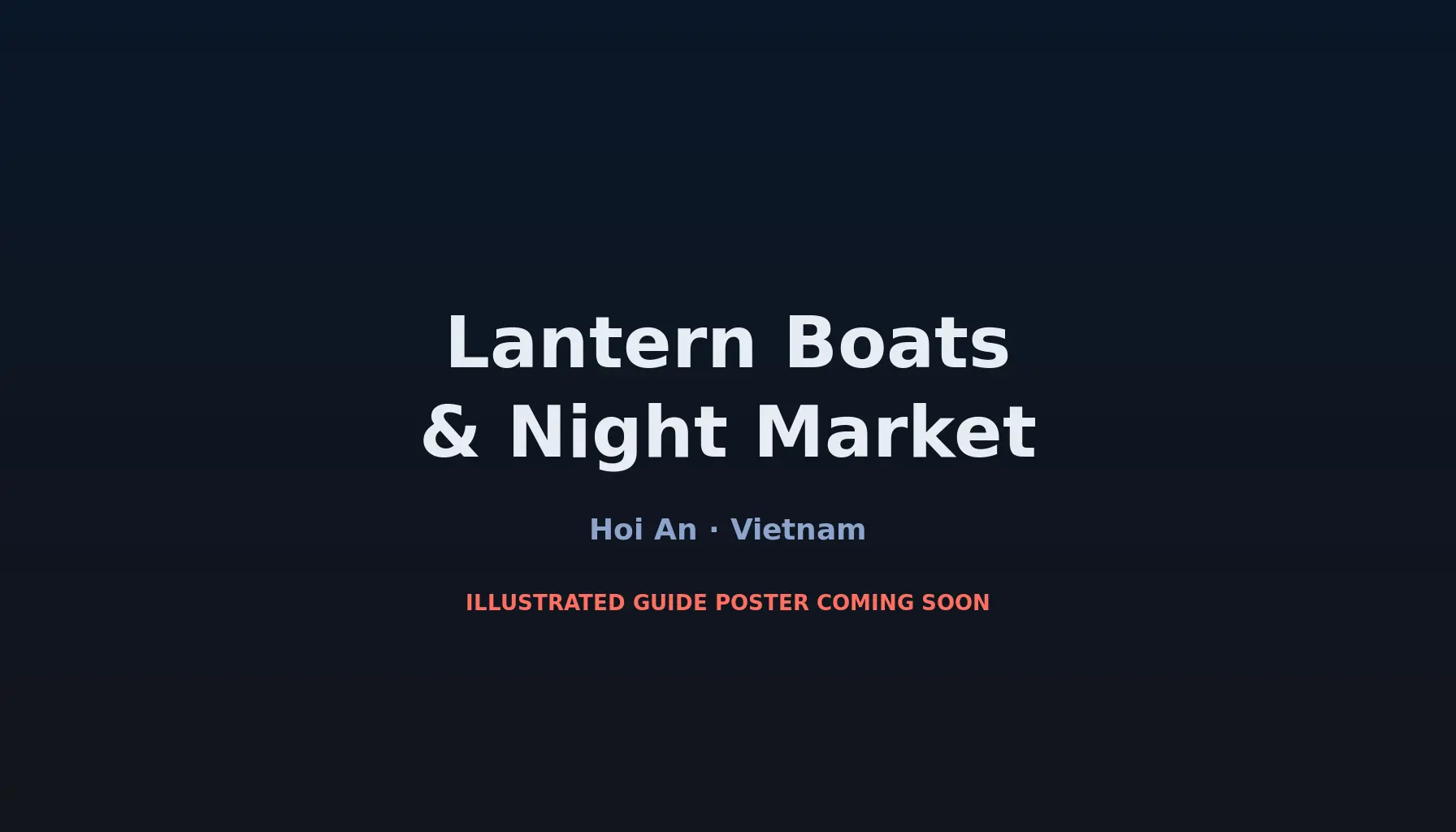 Travel infographic guide poster: Lantern Boats & Night Market in Hoi An