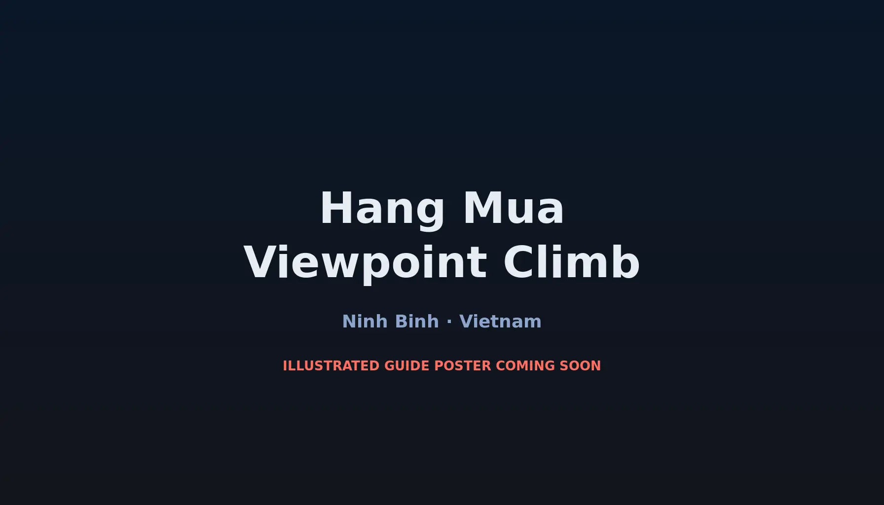 Travel infographic guide poster: Hang Mua Viewpoint Climb in Ninh Binh
