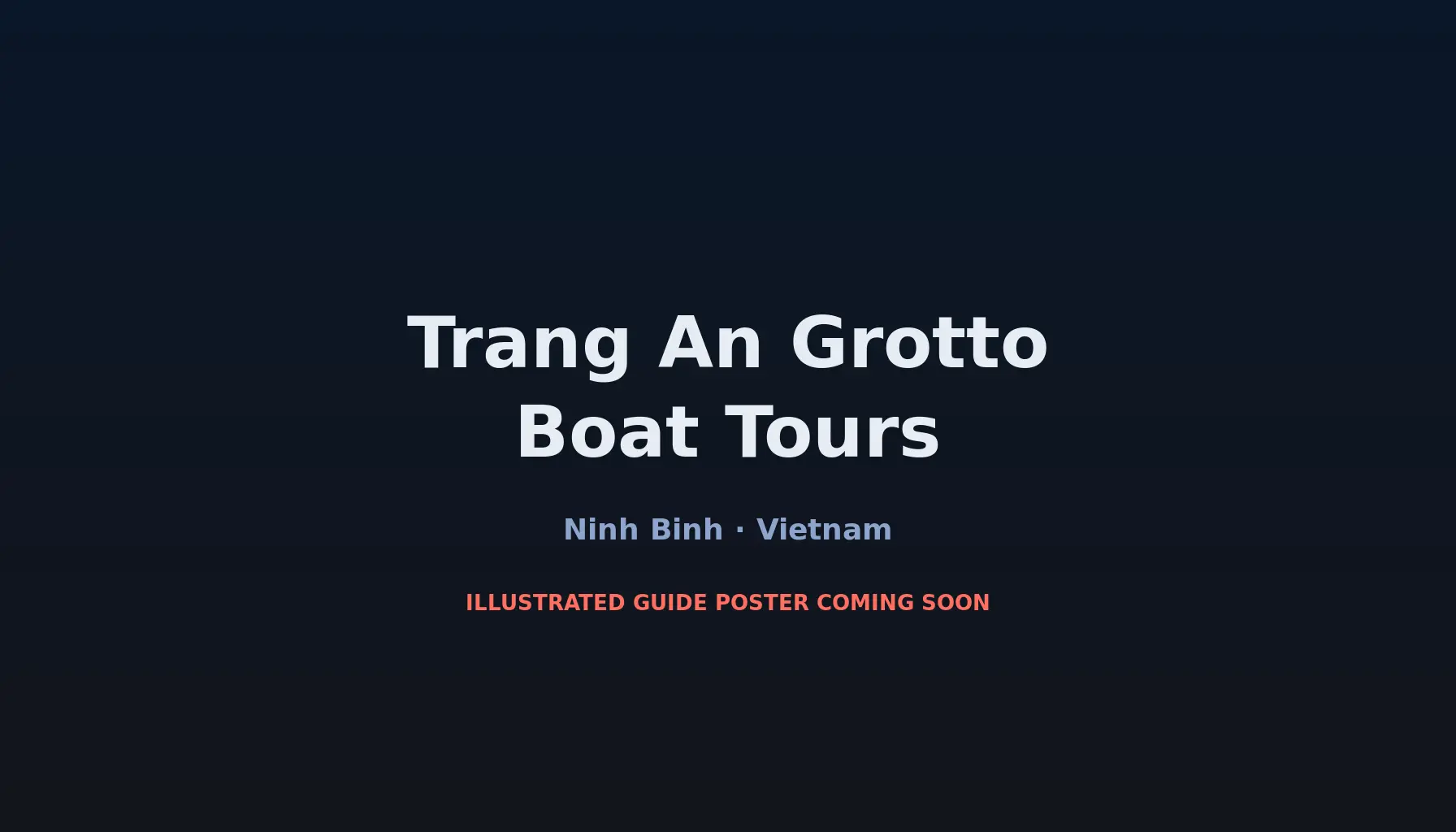 Travel infographic guide poster: Trang An Grotto Boat Tours in Ninh Binh