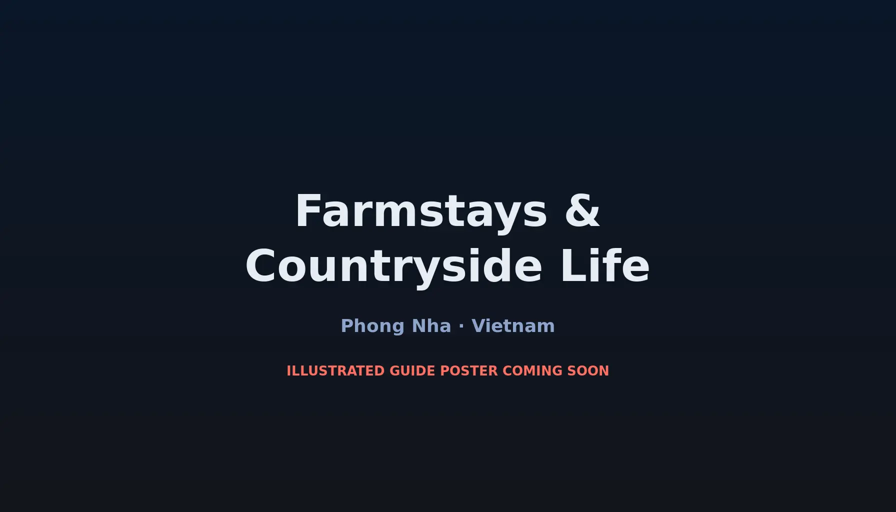 Travel infographic guide poster: Farmstays & Countryside Life in Phong Nha