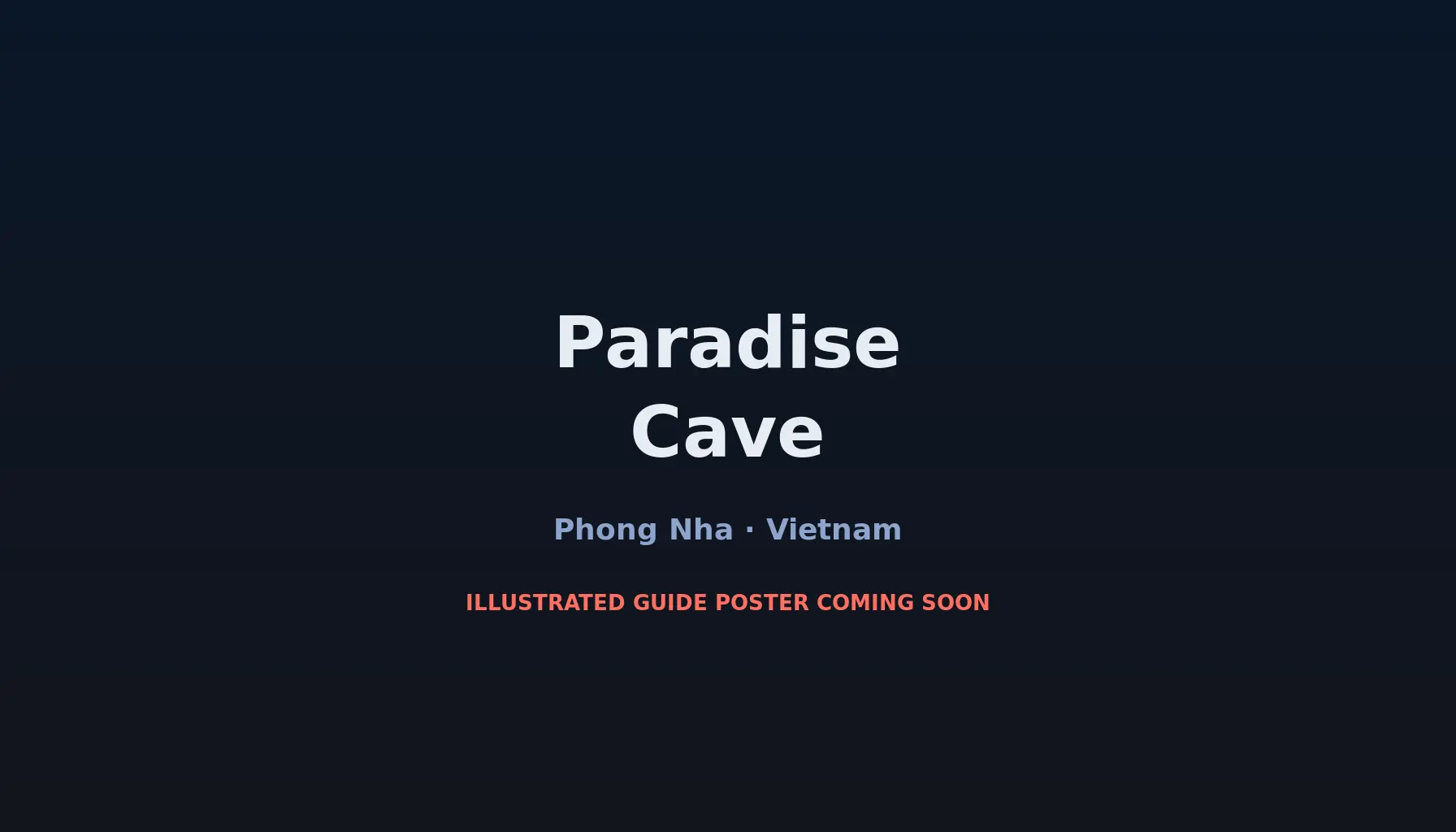 Travel infographic guide poster: Paradise Cave in Phong Nha