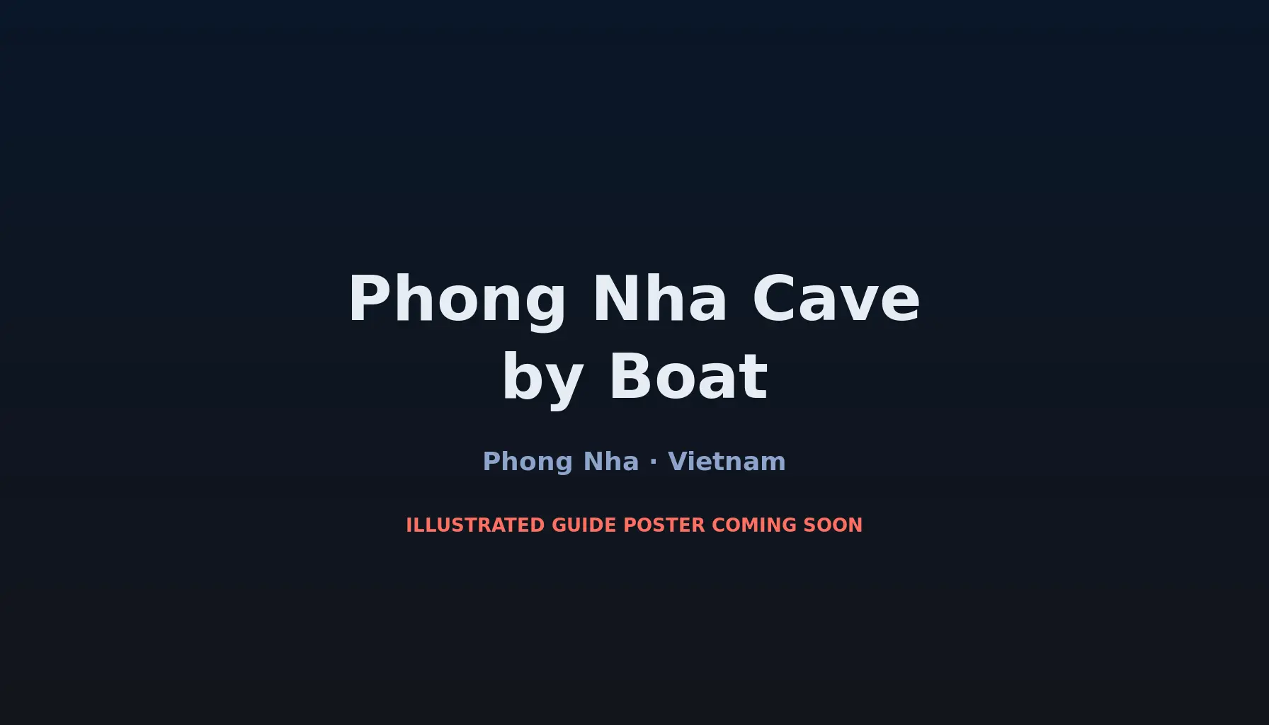 Travel infographic guide poster: Phong Nha Cave by Boat in Phong Nha