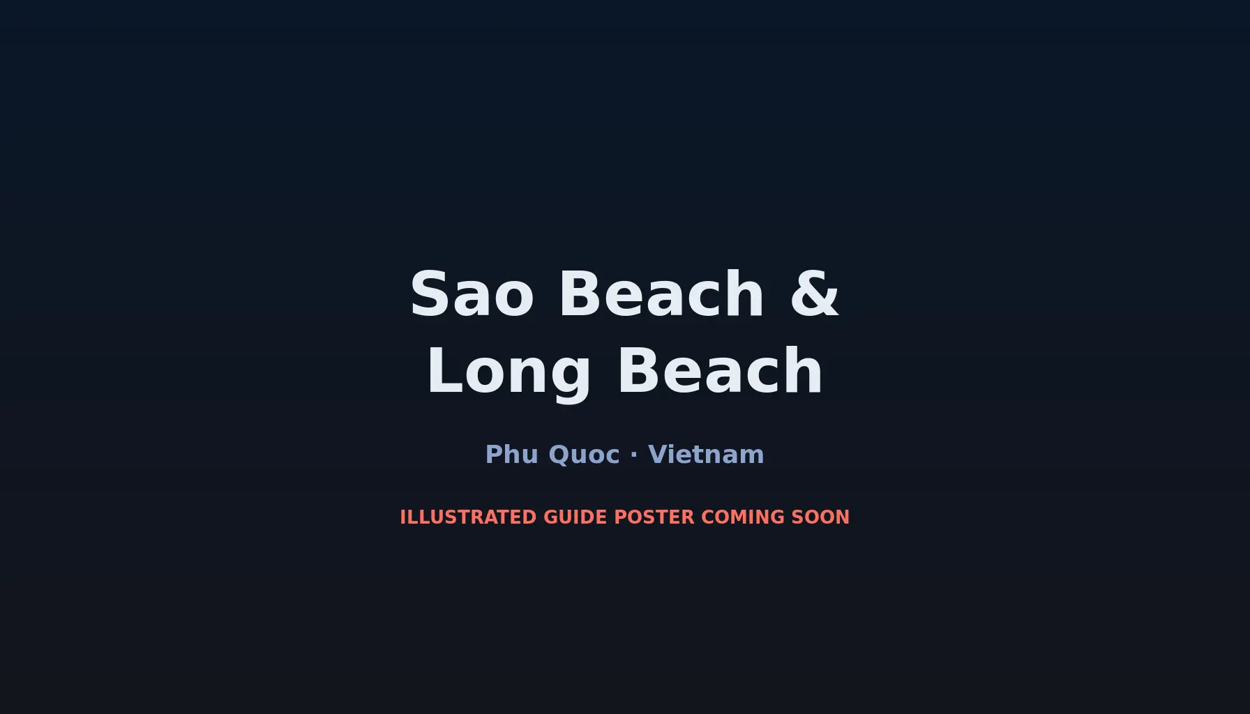 Travel infographic guide poster: Sao Beach & Long Beach in Phu Quoc & Con Dao
